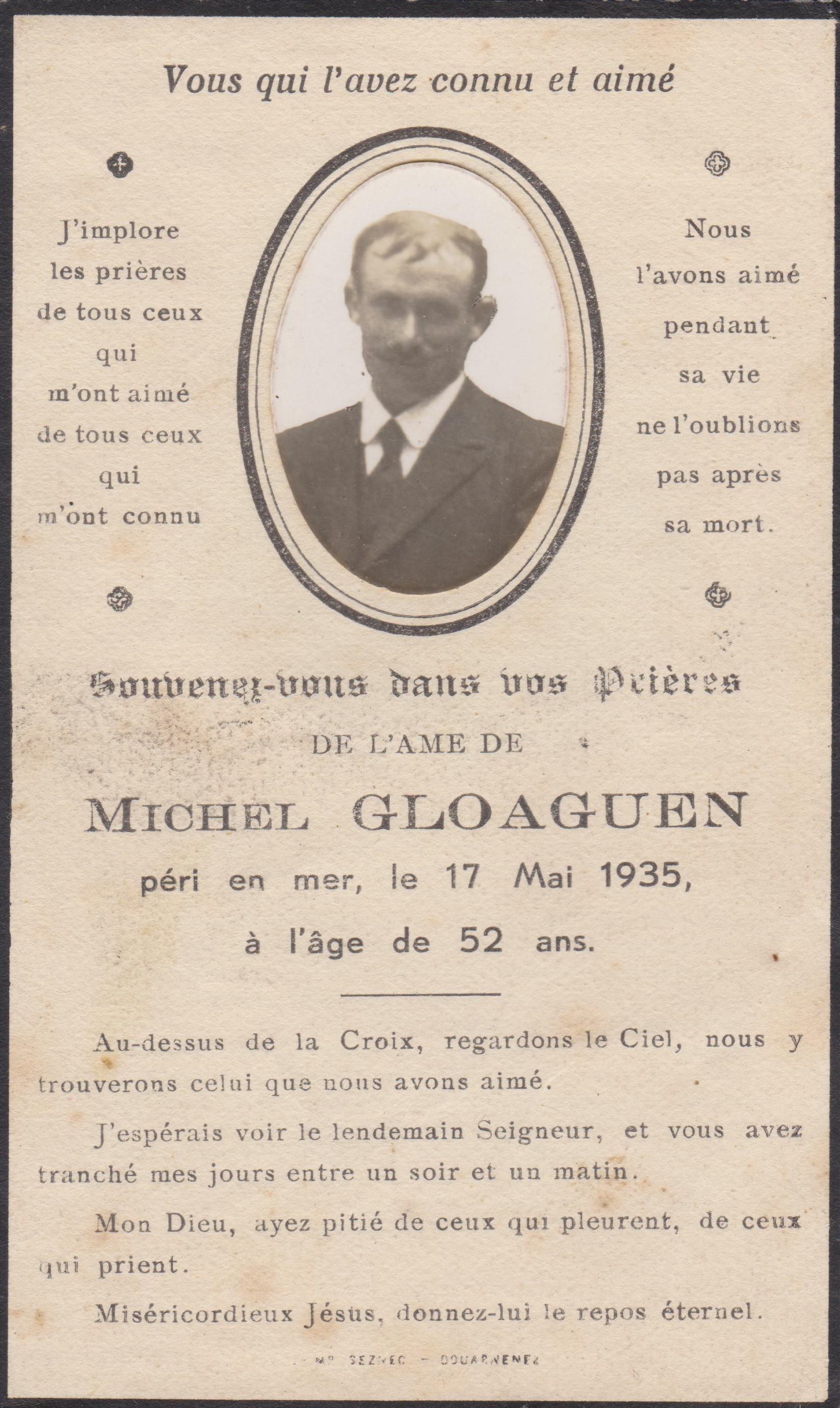 Source : Collection personnelle de Jacques Join - Michel Gloaguen, patron de la pinasse "Marie-Thérèse", DZ 3108, péri en mer le 17 mai 1935 à bord du sloop ponté "Sainte-Anne", DZ 2895